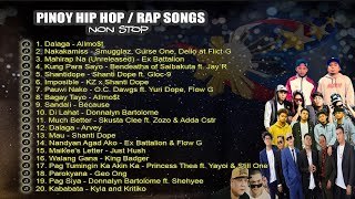 NEW OPM 2019 Non Stop Pinoy Hip HopRap Songs Pinoy Rappers 🎤🎶 🎶 [upl. by Acirea]