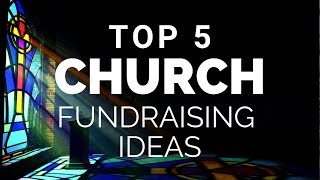 Top Church Fundraising Ideas [upl. by Roselin]