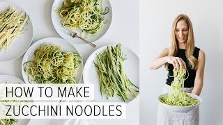 HOW TO MAKE ZUCCHINI NOODLES  5 different ways [upl. by Anawyt]