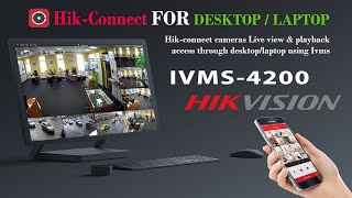 HikConnect for PC Hikconnect camera view on DesktopLaptop using Ivms 4200 Client software [upl. by Trix302]