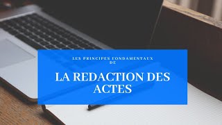 Cours de la rédaction des actes [upl. by Kaliope]