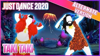 Just Dance 2020 Taki Taki Alternate  Official Track Gameplay US [upl. by Erasme580]