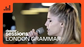 London Grammar  Deezer Sessions [upl. by Xad]