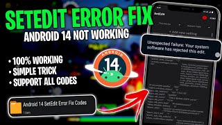 How To Fix Setedit Problem Unexpected failure Android 14  No Root [upl. by Arrol]