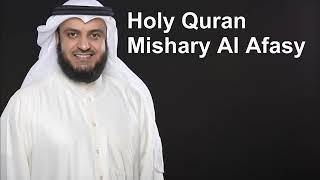 Holy Quran  Full Quran Recitation by Mishary Al Afasy [upl. by Innattirb118]