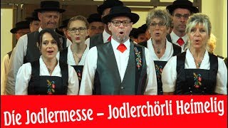 SCHWEIZER JODLERMESSE  Jodlerchörli Heimelig am Gschweich Schlierbach [upl. by Maynord427]